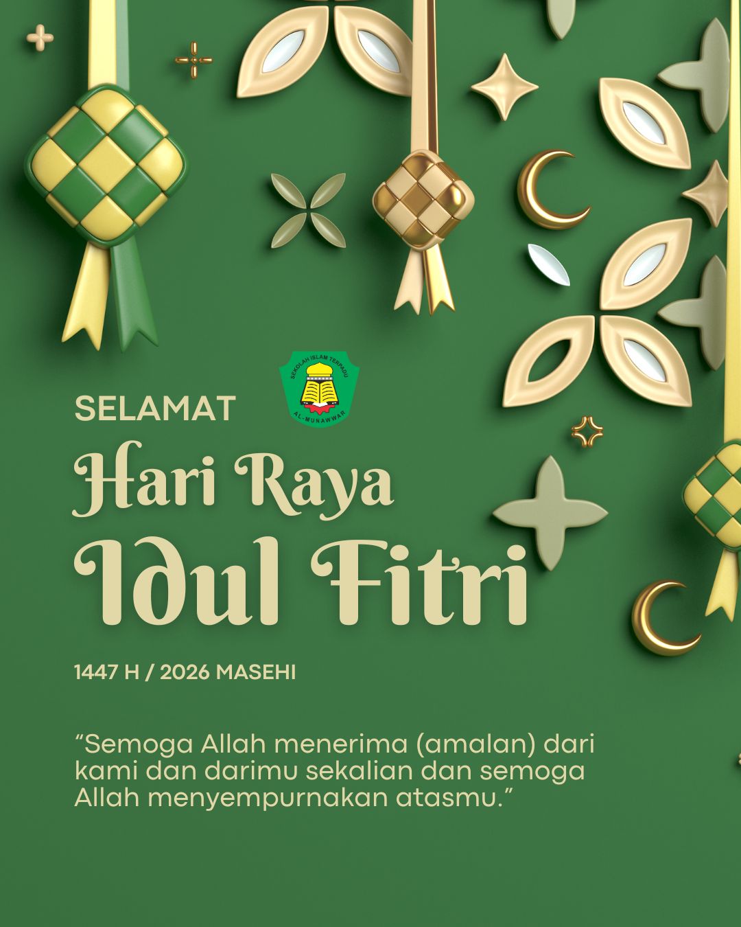 Selamat Hari Raya Idul Fitri 1447 Hijriah